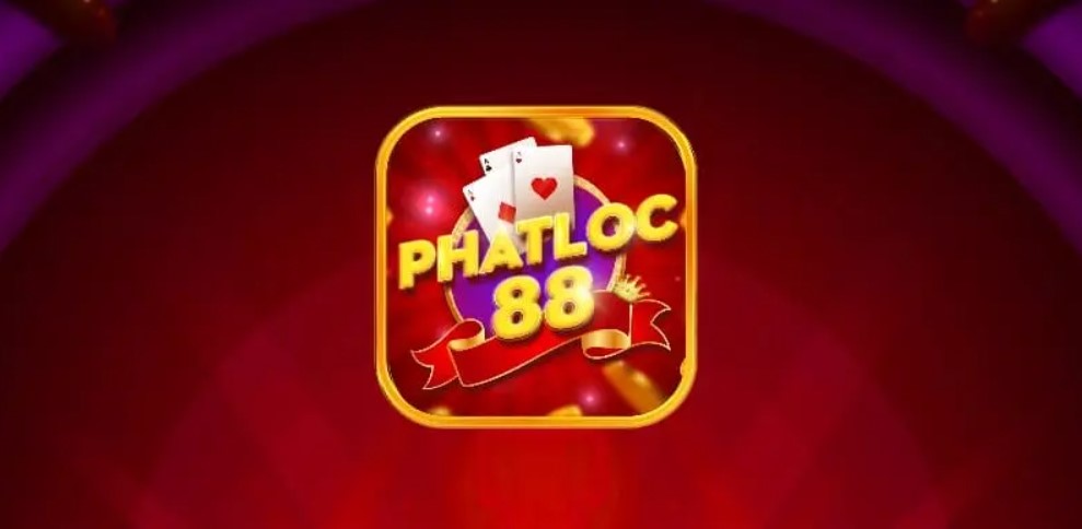 Giới thiệu PhatLoc88