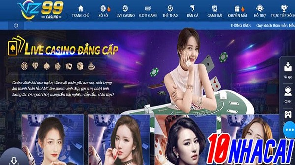 VZ99: Sân chơi Casino đẳng cấp hàng đầu Châu Á