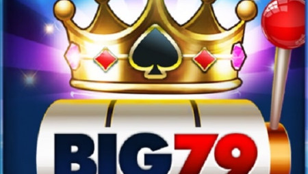 Big79 – Đánh giá chân thật game bài nổ hũ hot nhất hiện nay