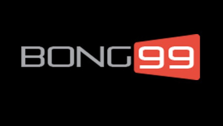Bong99 – Link vào Bong99 Đánh giá mức độ uy tín của Bong99